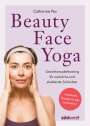 Catherine Pez: Beauty-Face-Yoga, Buch