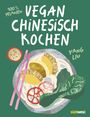 Yang Liu: Vegan Chinesisch Kochen, Buch