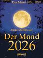 Anna Mühlbauer: Der Mond 2026 - Tagesabreißkalender, KAL