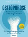 Reiner Bartl: Osteoporose rechtzeitig erkennen und behandeln, Buch