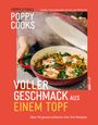 Text: "Poppy O'Toole", "Poppy Cooks", "Voller Geschmack aus einem Topf", "Über 90 genial einfache One-Pot-Rezepte". Roter Topf mit Essen.