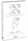 Victoria Jancke: Grow & Glow - Weiblichkeit, Selbstbewusstsein und Fülle, Buch