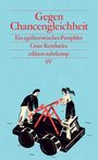 César Rendueles: Gegen Chancengleichheit, Buch