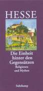 Hermann Hesse: »Die Einheit hinter den Gegensätzen«, Buch