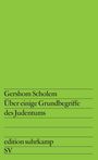 Gershom Scholem: Über einige Grundbegriffe des Judentums, Buch