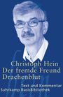 Christoph Hein: Der fremde Freund / Drachenblut, Buch