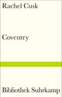 Rachel Cusk: Coventry, Buch