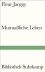Fleur Jaeggy: Mutmaßliche Leben, Buch