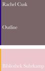 Oben steht "Rachel Cusk Outline", unten "Bibliothek Suhrkamp". Die Farben sind braun, rosa, lila und gelb.
