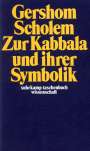 Gershom Scholem: Zur Kabbala und ihrer Symbolik, Buch