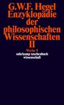 Georg Wilhelm Friedrich Hegel: Enzyklopädie der philosophischen Wissenschaften II im Grundrisse 1830, Buch