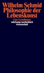 Wilhelm Schmid: Philosophie der Lebenskunst, Buch