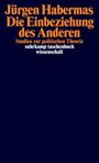 Jürgen Habermas: Die Einbeziehung des Anderen, Buch