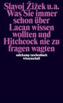 Slavoj Zizek: Was Sie immer schon über Lacan wissen wollten und Hitchcock nie zu fragen wagten, Buch