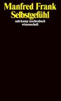 Manfred Frank: Selbstgefühl, Buch