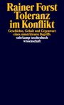 Rainer Forst: Toleranz im Konflikt, Buch