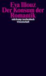 Eva Illouz: Der Konsum der Romantik, Buch