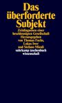 Das überforderte Subjekt, Buch