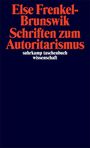 Else Frenkel-Brunswik, Schriften zum Autoritarismus. suhrkamp taschenbuch wissenschaft, weißer Text auf dunklem Hintergrund.