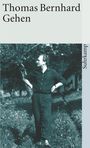 Thomas Bernhard: Gehen, Buch