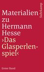 Hermann Hesse: Materialien zu Hermann Hesse: Das Glasperlenspiel I, Buch