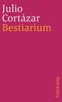Julio Cortázar: Bestiarium, Buch