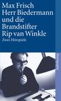 Max Frisch: Herr Biedermann und die Brandstifter / Rip van Winkle, Buch