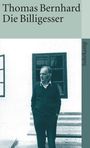 Thomas Bernhard: Die Billigesser, Buch