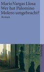 Mario Vargas Llosa: Wer hat Palomino Molero umgebracht?, Buch