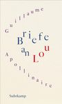 Guillaume Apollinaire: Briefe an Lou, Buch