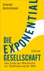 Emanuel Deutschmann: Die Exponentialgesellschaft, Buch