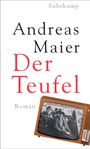 Andreas Maier: Der Teufel, Buch