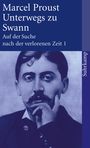 Marcel Proust: Auf der Suche nach der verlorenen Zeit 1. Unterwegs zu Swann, Buch