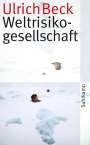 Ulrich Beck: Weltrisikogesellschaft, Buch