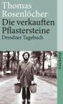 Thomas Rosenlöcher: Die verkauften Pflastersteine, Buch