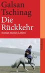 Galsan Tschinag: Die Rückkehr, Buch