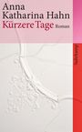 Anna Katharina Hahn: Kürzere Tage, Buch