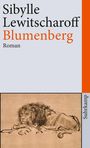 Sibylle Lewitscharoff: Blumenberg, Buch