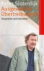 Peter Sloterdijk: Ausgewählte Übertreibungen, Buch