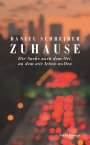 Daniel Schreiber: Zuhause, Buch