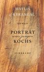 Maylis De Kerangal: Porträt eines jungen Kochs, Buch