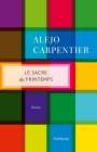 Alejo Carpentier: Le Sacre du printemps, Buch