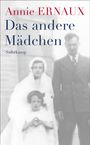 Annie Ernaux: Das andere Mädchen, Buch