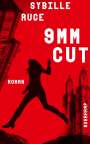 Sybille Ruge: 9mm Cut, Buch