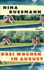 Nina Bußmann: Drei Wochen im August, Buch