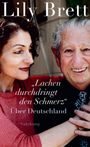 Lily Brett: 'Lachen durchdringt den Schmerz.', Buch