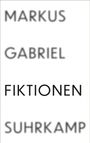 Markus Gabriel: Fiktionen, Buch