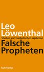 Leo Löwenthal: Falsche Propheten, Buch