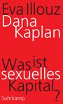 Dana Kaplan: Was ist sexuelles Kapital?, Buch