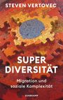 Steven Vertovec: Superdiversität, Buch